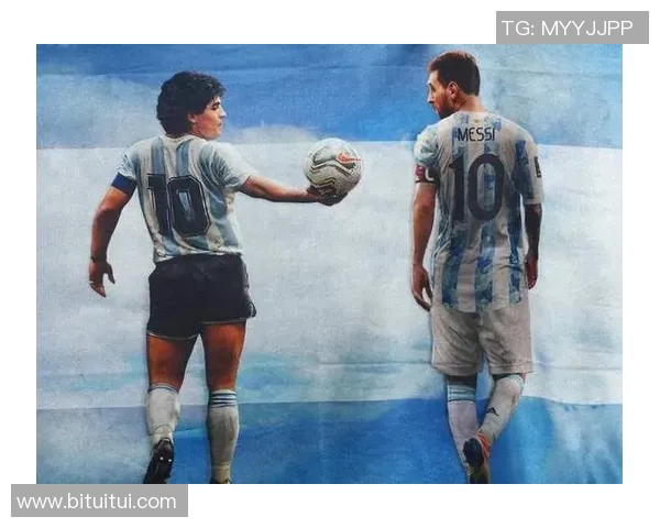 阿根廷足球双雄梅西与马拉多纳的传奇对决与时代印记